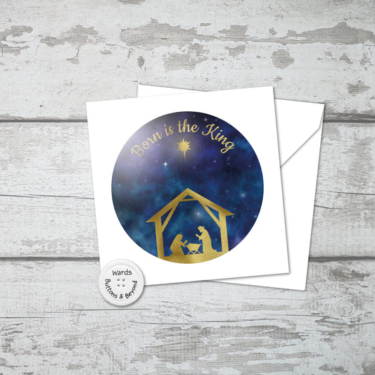 Christmas Nativity Card, Born is the King